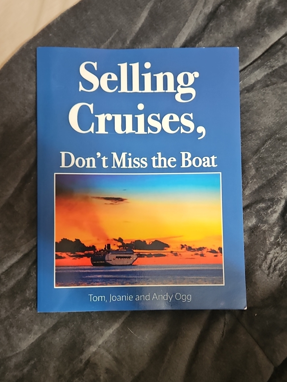 Selling Cruises, Don't Miss the Boat! Copyright/Page - White Text Page